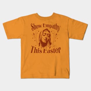 Show Empathy This Easter Kids T-Shirt